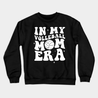 In my volleyball mom era Crewneck Sweatshirt